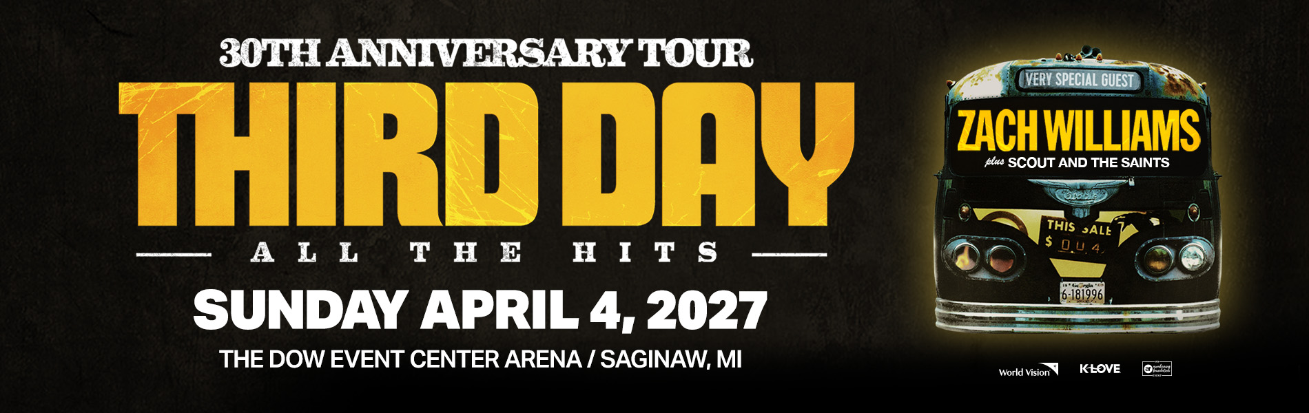 30th Anniversary Tour Third Day, April 4, 2027, Dow Event Center Arena, Saginaw, MI